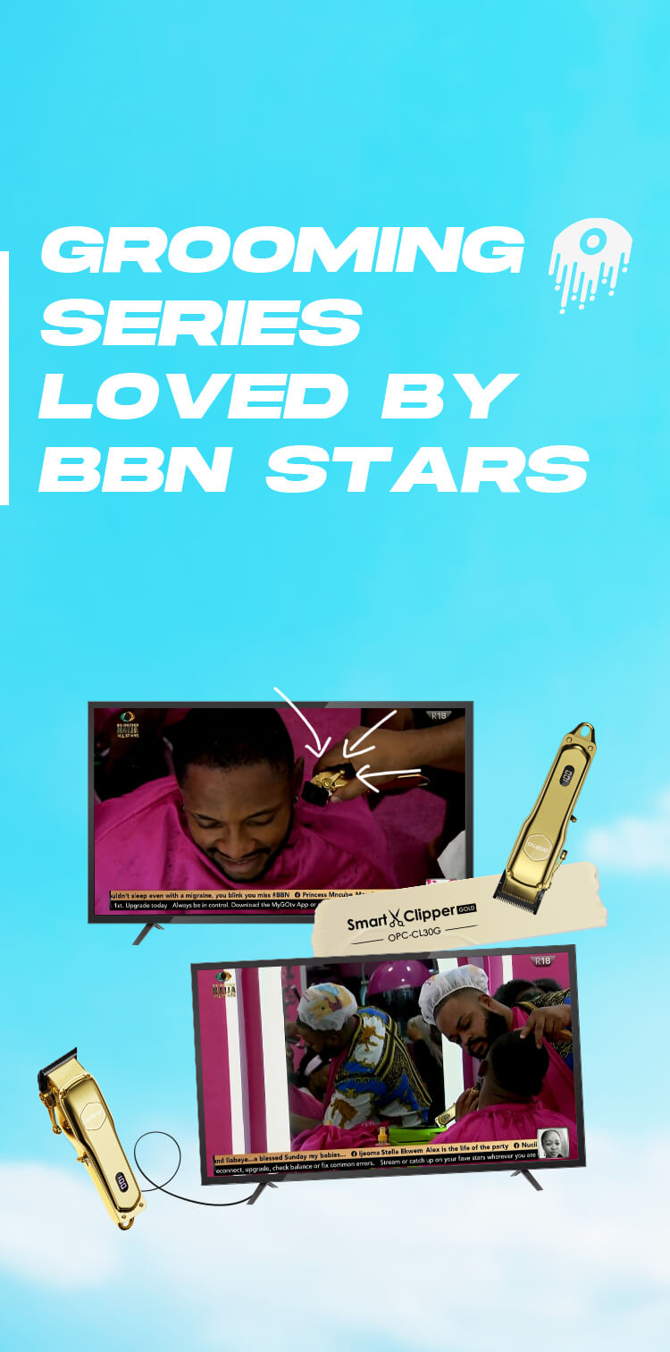 Grooming Series Loved by BBN Stars