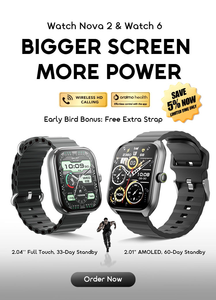 oraimo Watch Nova 2 & Watch 6 Sale