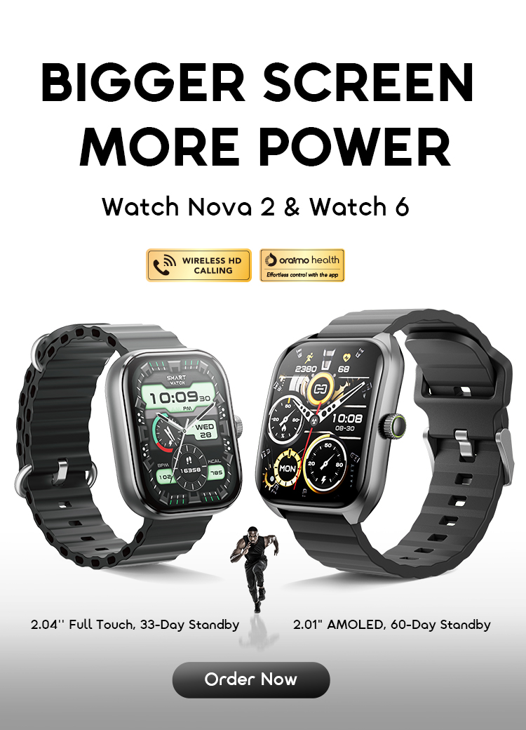 oraimo Watch Nova 2 & Watch 6 Sale