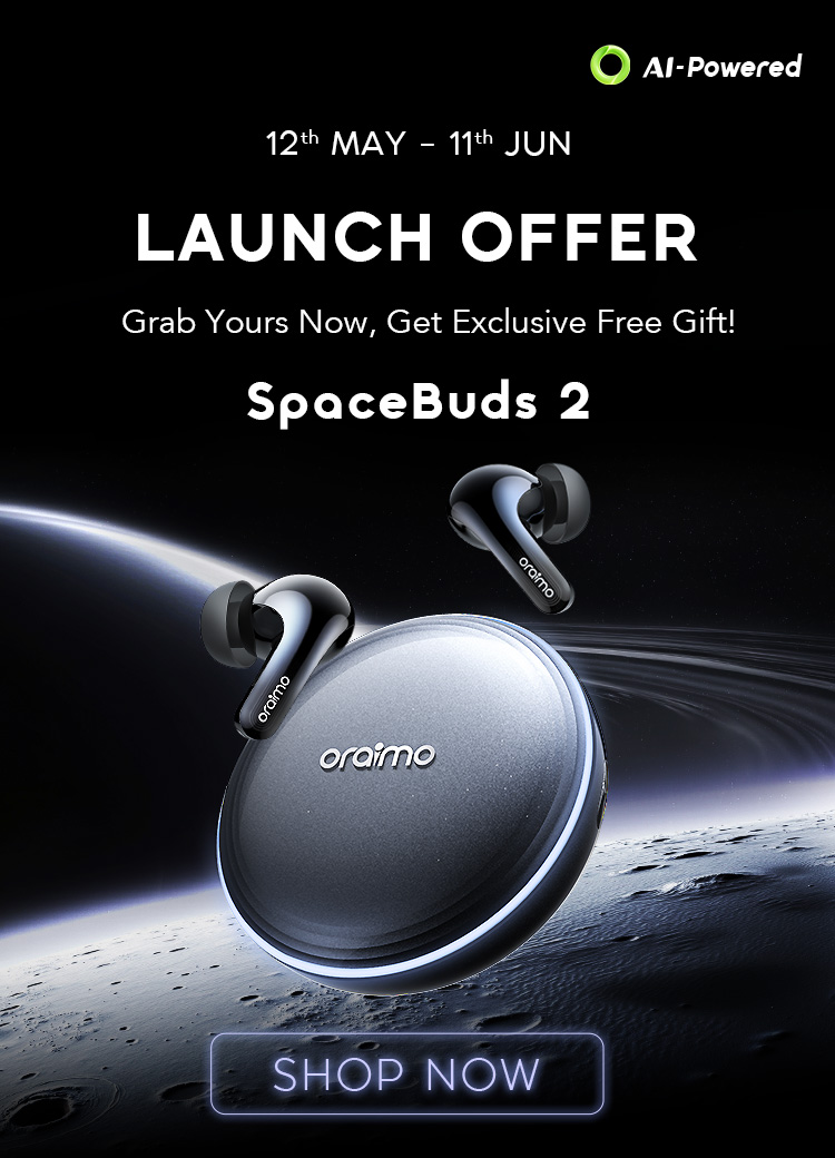 Launch offer, Spacebuds 2, Noise off, Space on