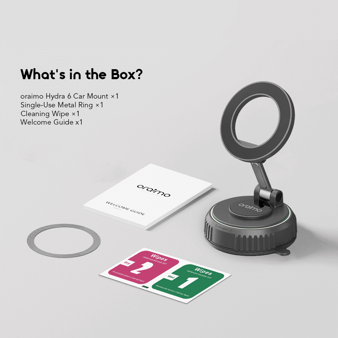 oraimo Car Phone Holder Hydra 6 OCM-31 07 What's in the Box? oraimo Car Phone Holder Hydra 6 OCM-31 07 What's in the Box?