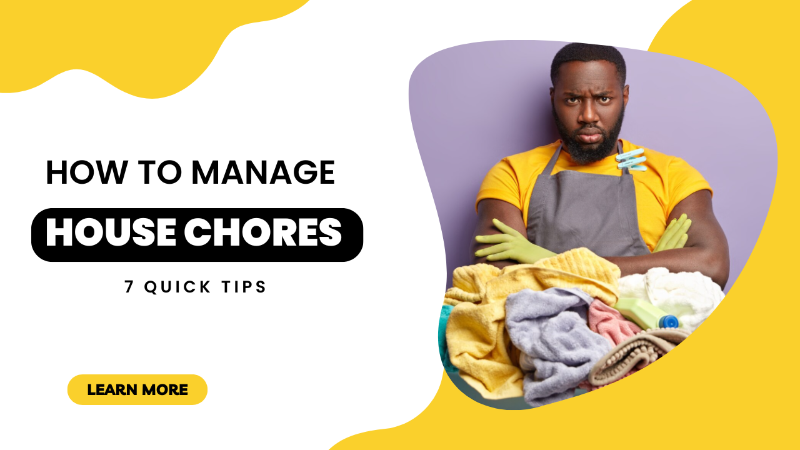 How to Manage House Chores