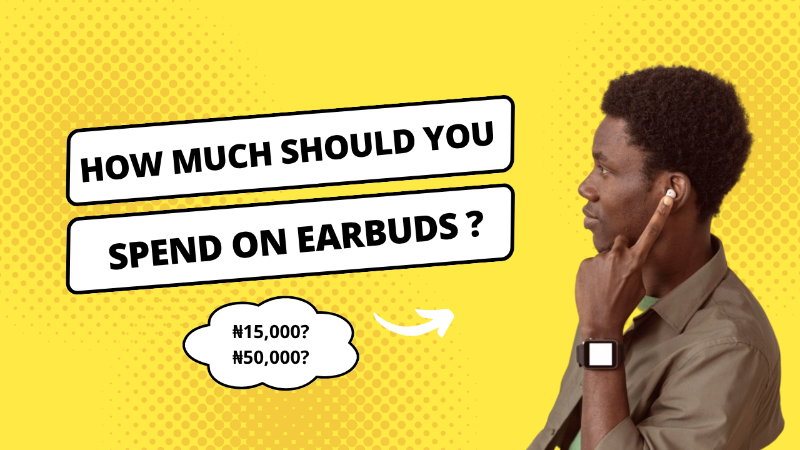 How Much Should You Spend on Earbuds