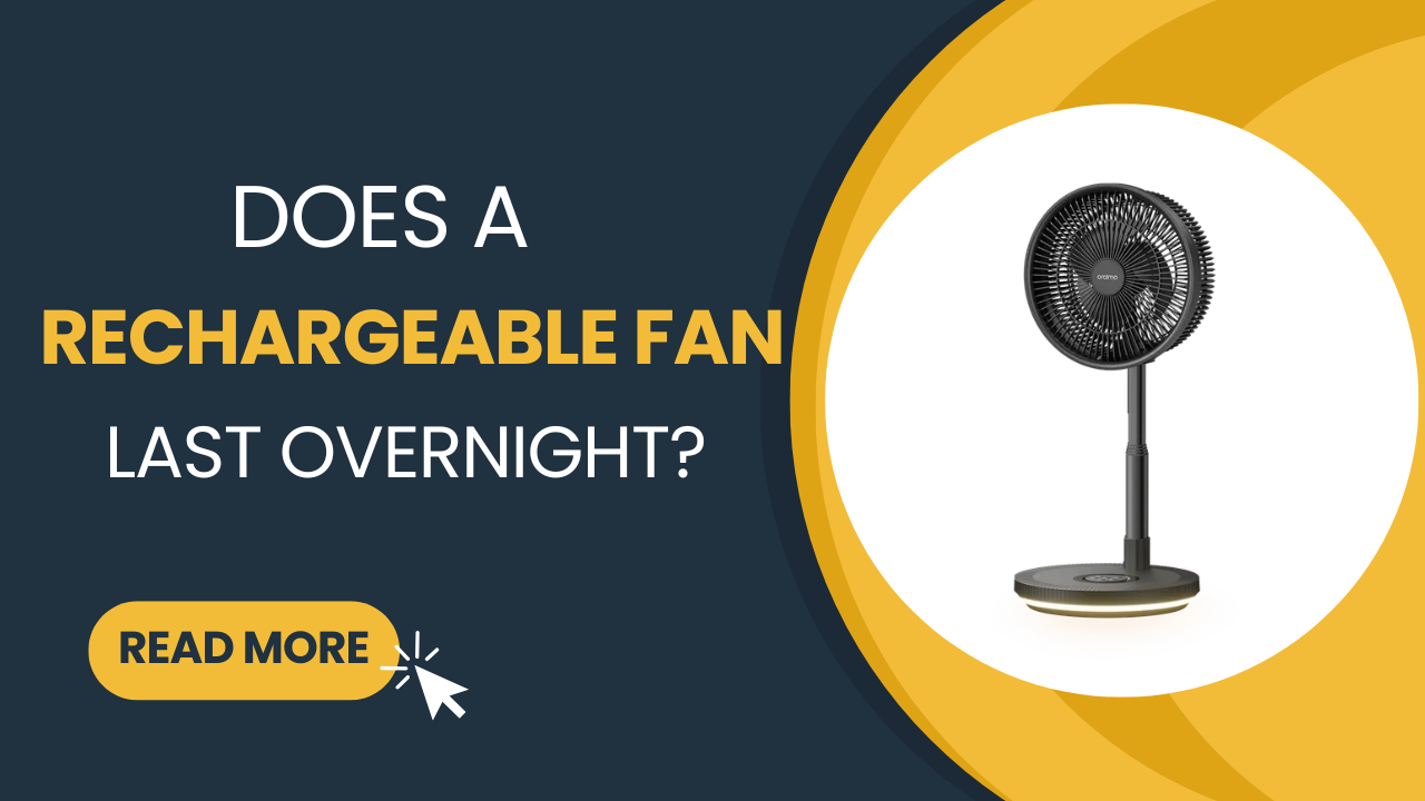 Does a rechargeable fan last overnight without light