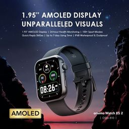 Watch ES 2 Montre intelligente AMOLED IP68 1,95″