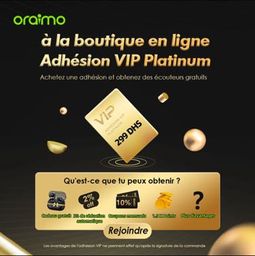 Les avantages de la carte en valent la peine, pour ceux achètent régulièrement chez Oraimo